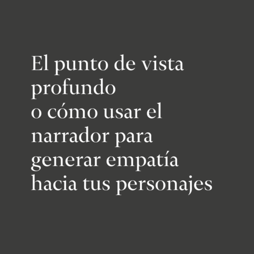 El punto de vista profundo
