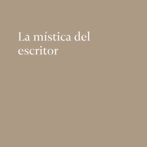 La mística del escritor