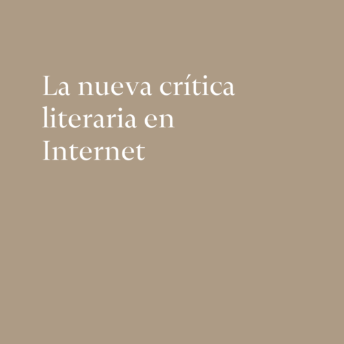 La nueva crítica literaria en Internet