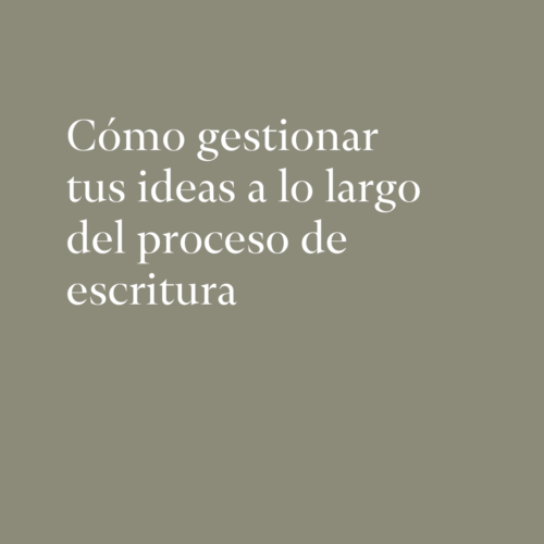 Cómo gestionar ideas