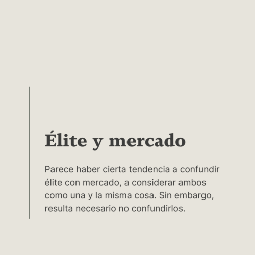 Élite y mercado