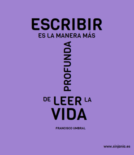 Escribir es la manera más profunda de leer la vida